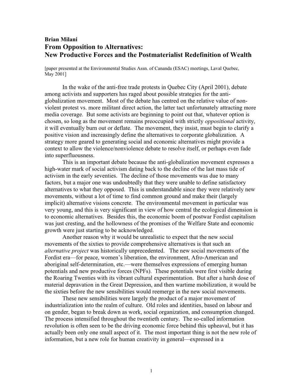 New Productive Forces and the Postmaterialist Redefinition of Wealth