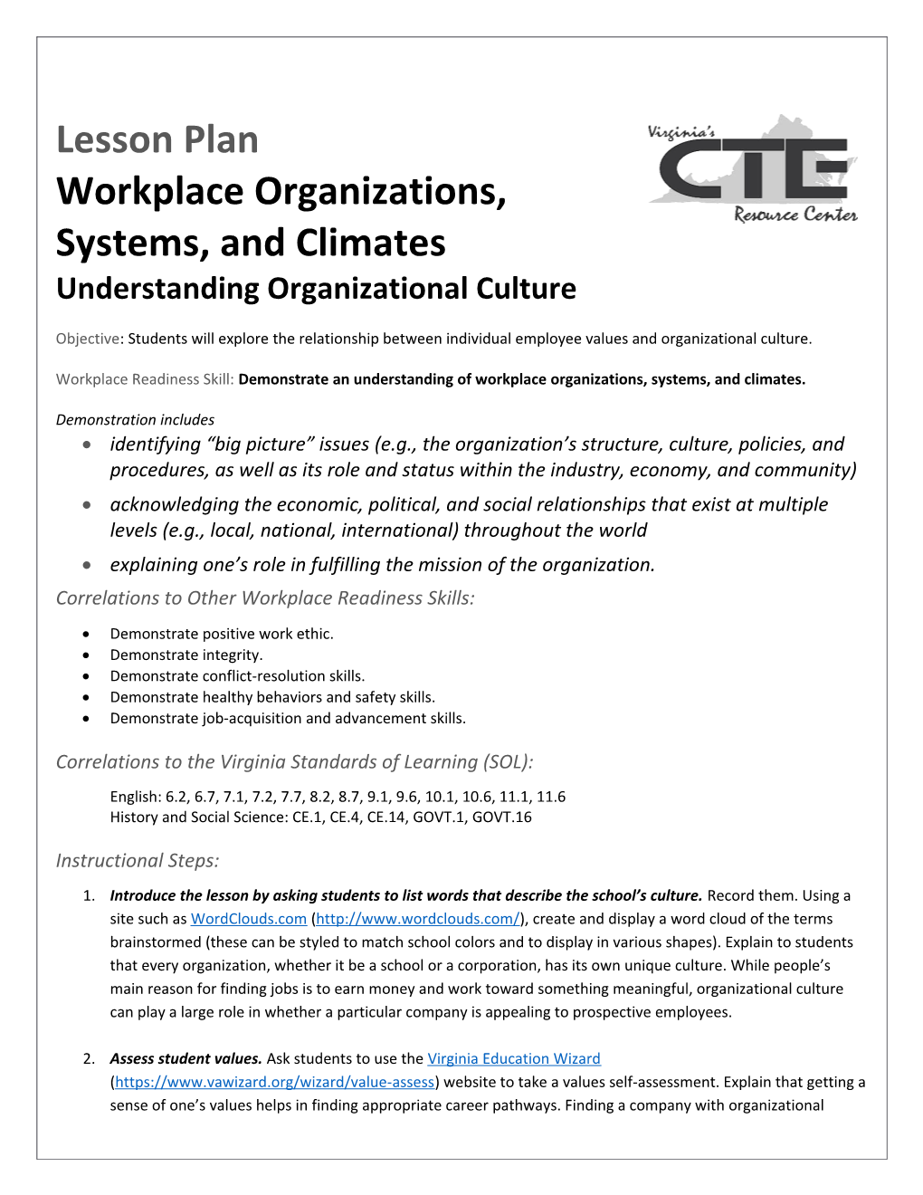 Workplace Organizations, Systems, and Climates