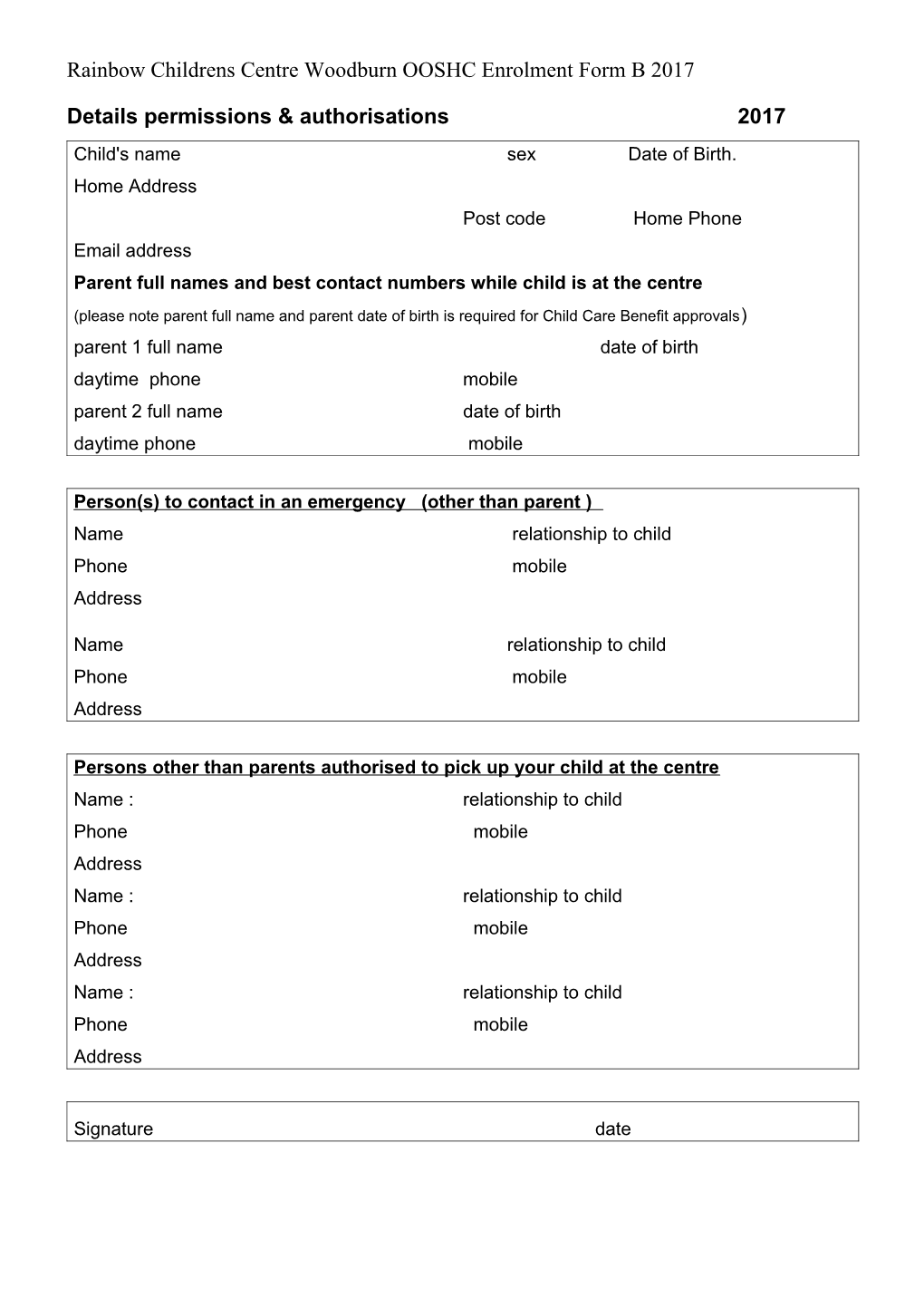 Rainbow Childrens Centre Woodburn OOSHC Enrolment Form B 2017