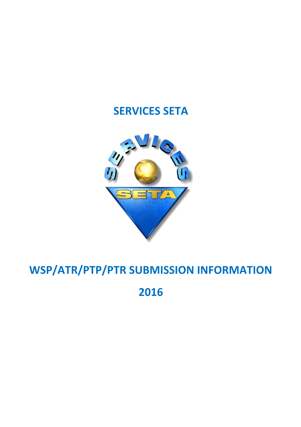 Wsp/Atr/Ptp/Ptr Submission Information