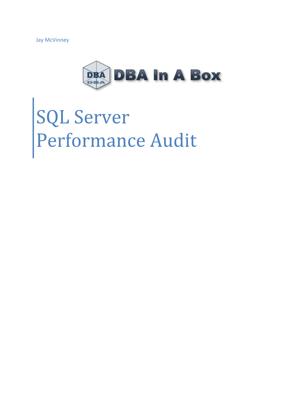 SQL Server Performance Audit Overview
