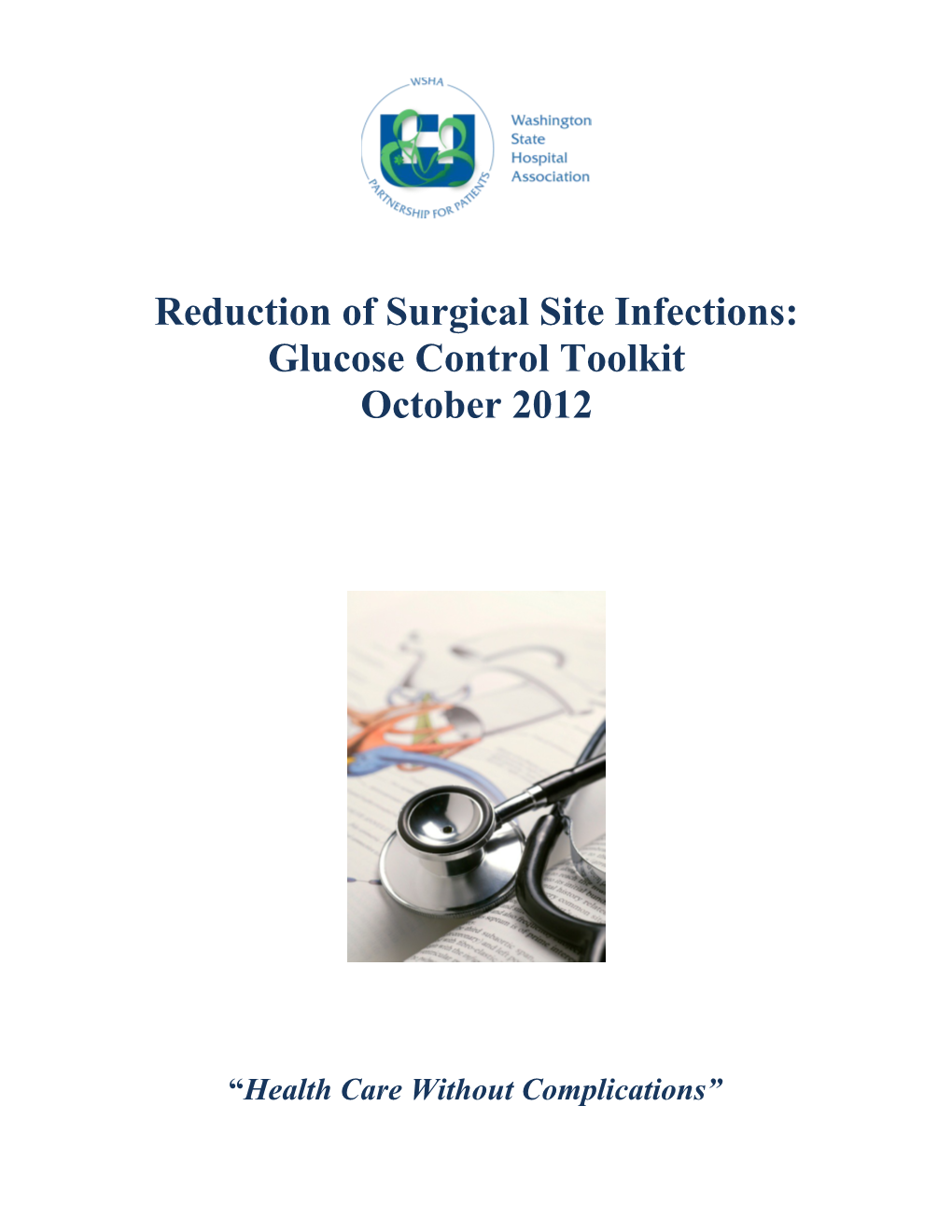 Reduction of Surgical Site Infections: Glucose Controltoolkit