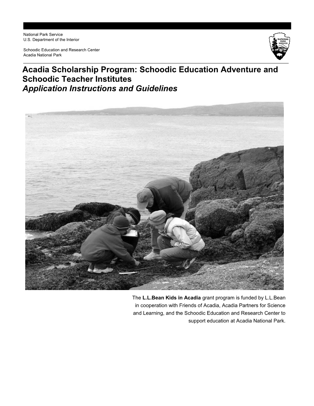 Acadia Scholarship Program: Schoodic Education Adventure and Schoodic Teacher Institutes