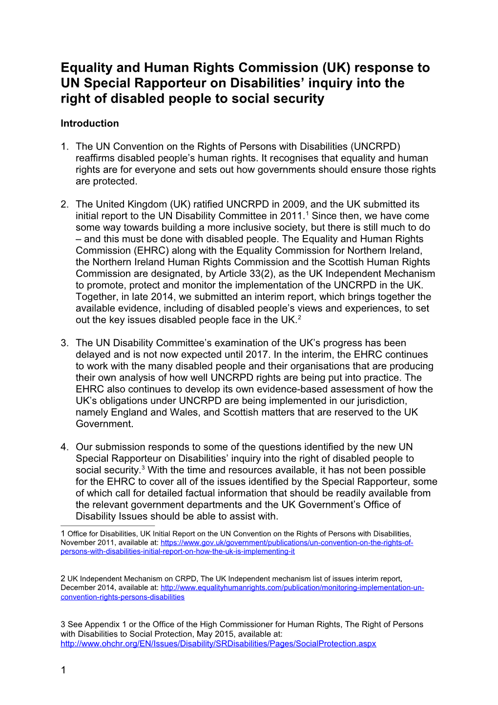 Equality and Human Rights Commission (UK) Response to UN Special Rapporteur on Disabilities