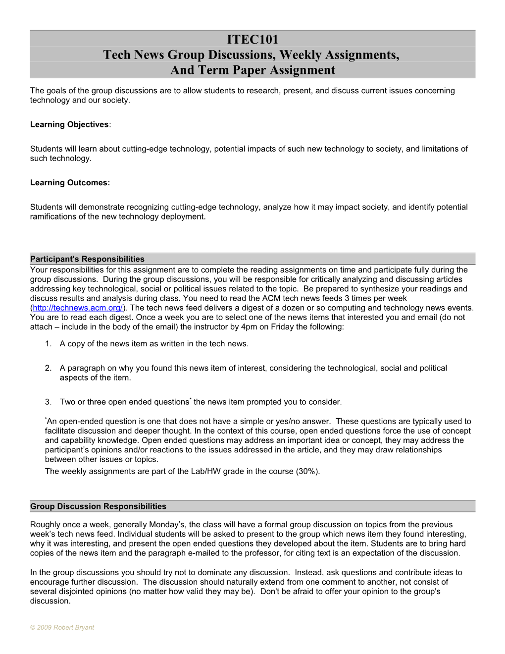Tech News Group Discussions, Weekly Assignments