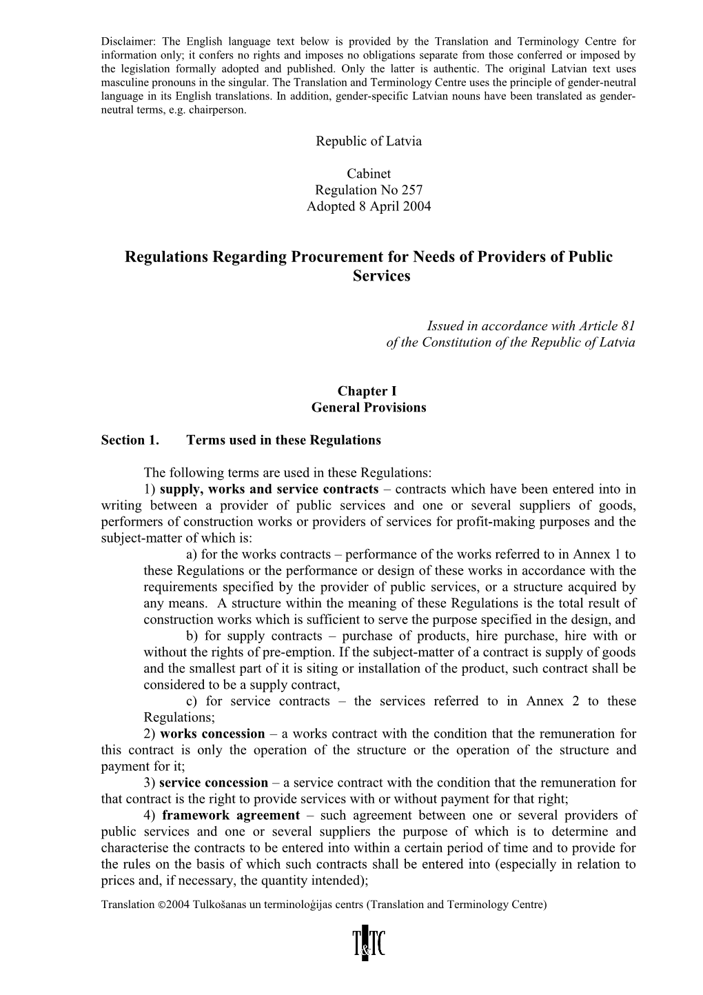 Regulations Regarding Procurement for Needs of Providers of Public Services