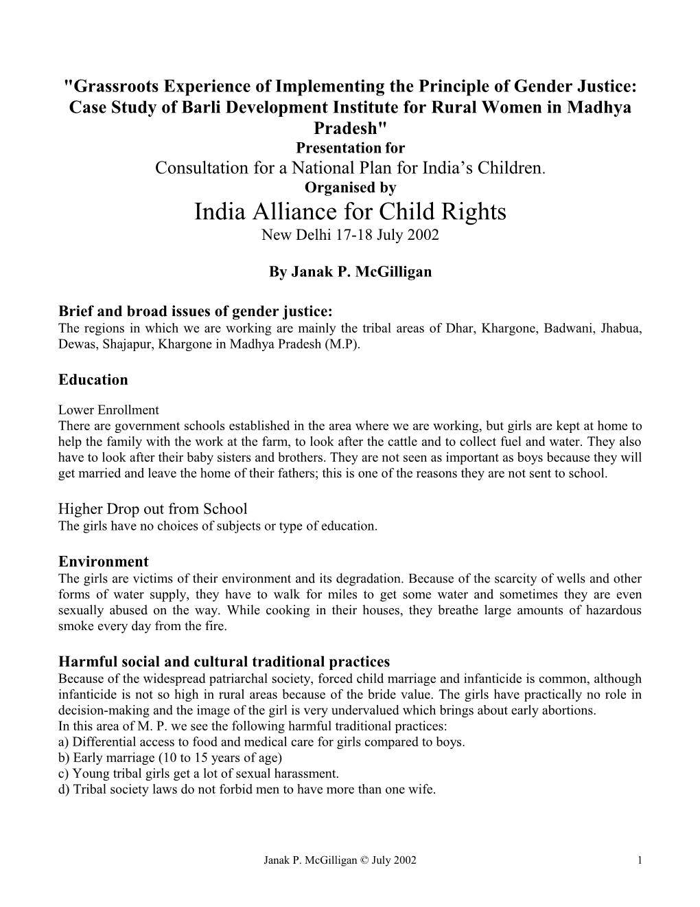 Grassroots Experience of Implementing the Principle of Gender Justice: Case Study of Barli