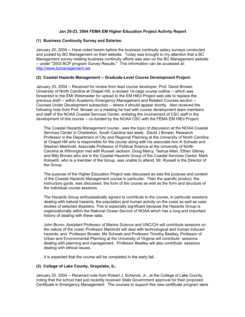 Jan 20-23, 2004 FEMA EM Higher Education Project Activity Report