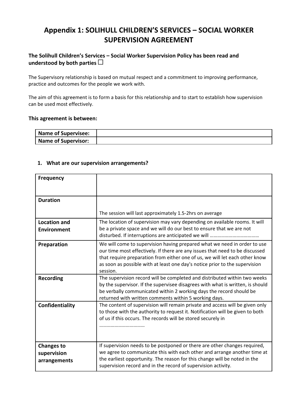 Appendix 1: SOLIHULL CHILDREN S SERVICES SOCIALWORKER SUPERVISION AGREEMENT