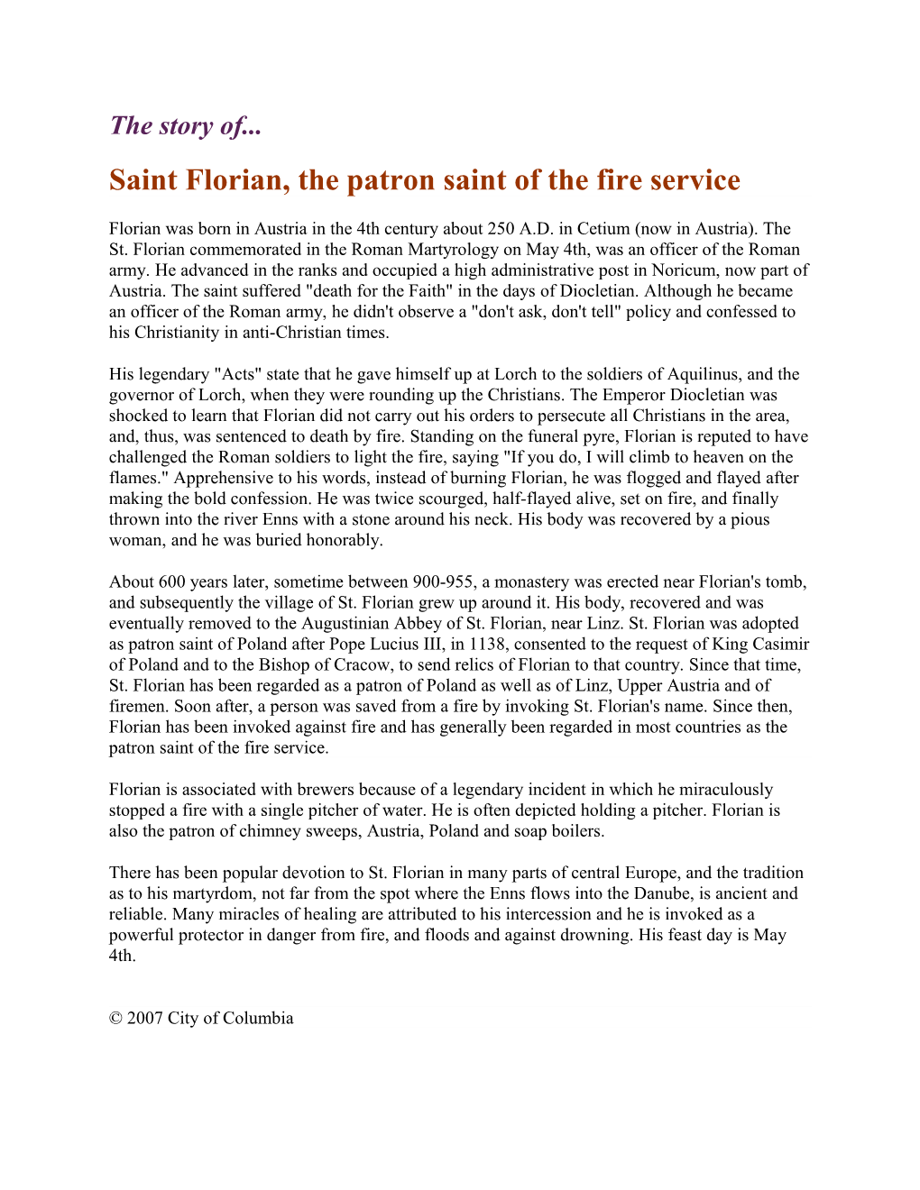 Saint Florian, the Patron Saint of the Fire Service
