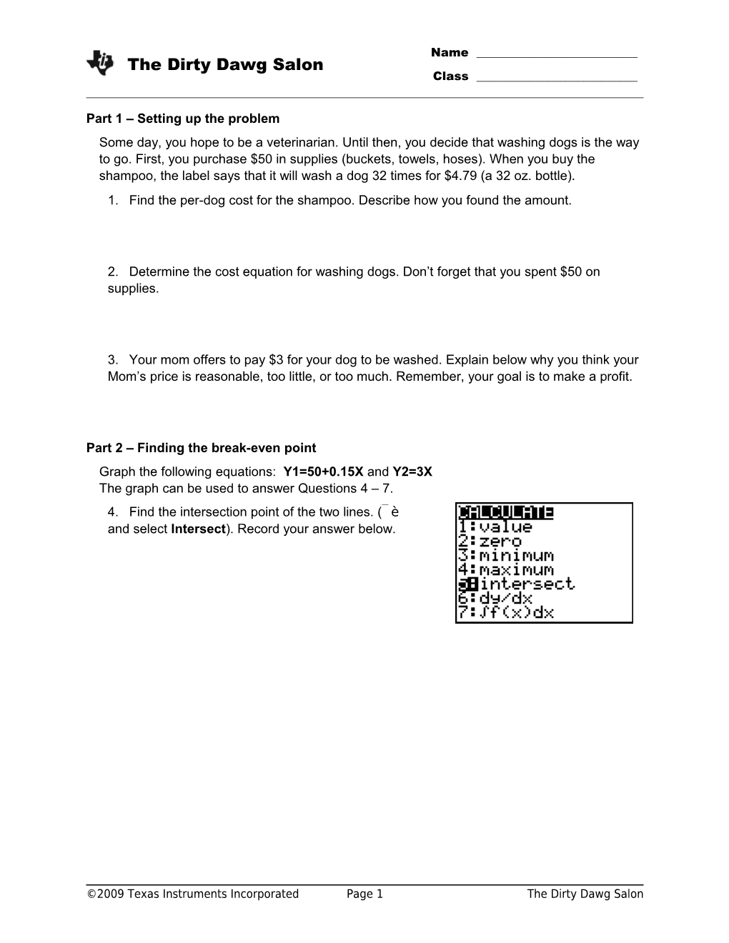 2009 Texas Instruments Incorporatedpage 1The Dirty Dawg Salon