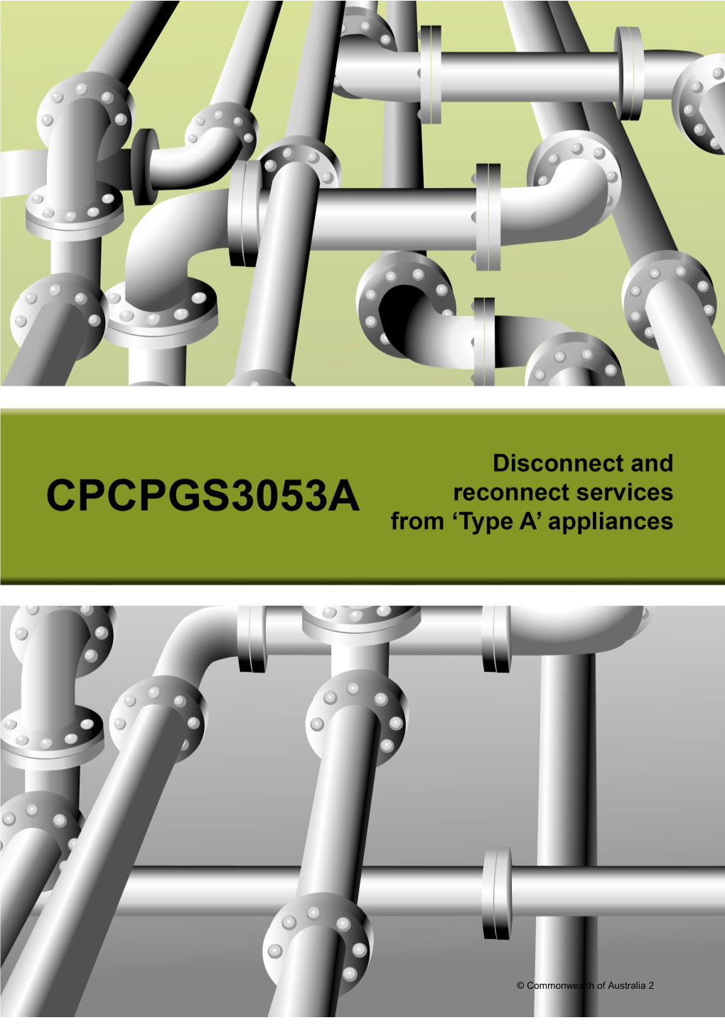 Cpcpgs3053a - Disconnect and Reconnect Services from Type a Gas Appliances