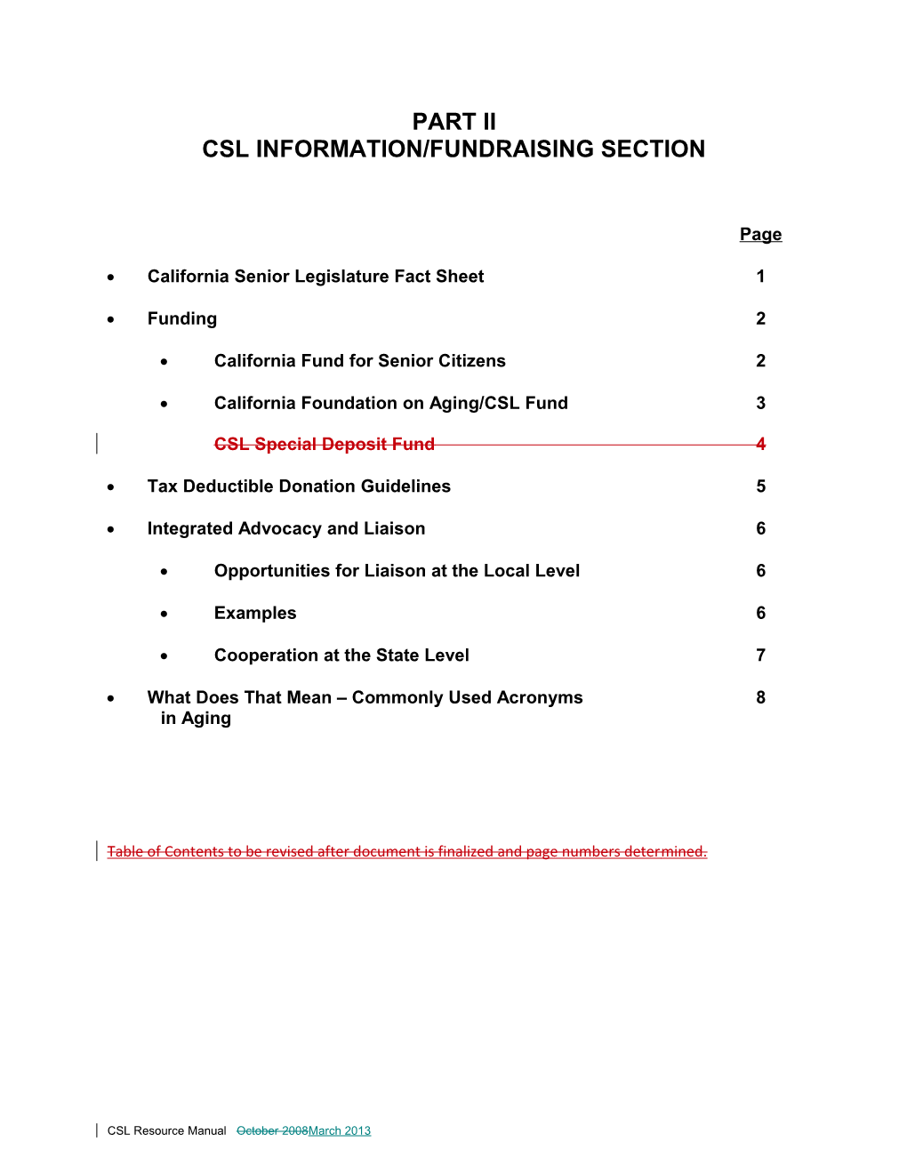 Csl Information/Fundraising Section