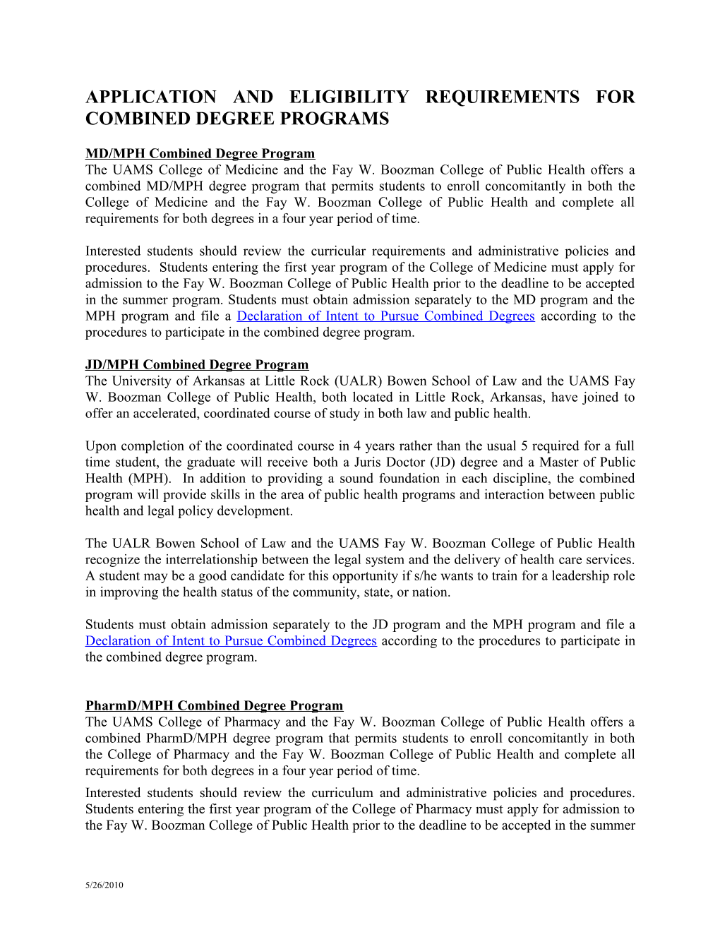 Application and Eligibility Requirements for Combined Degree Programs