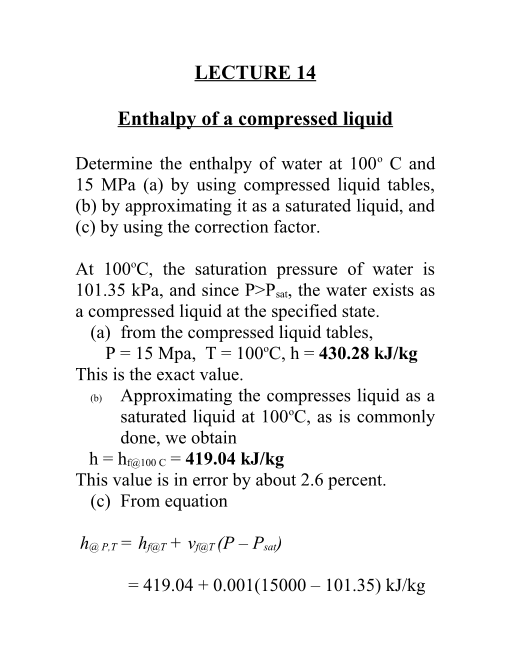 Enthalpy of a Compressed Liquid