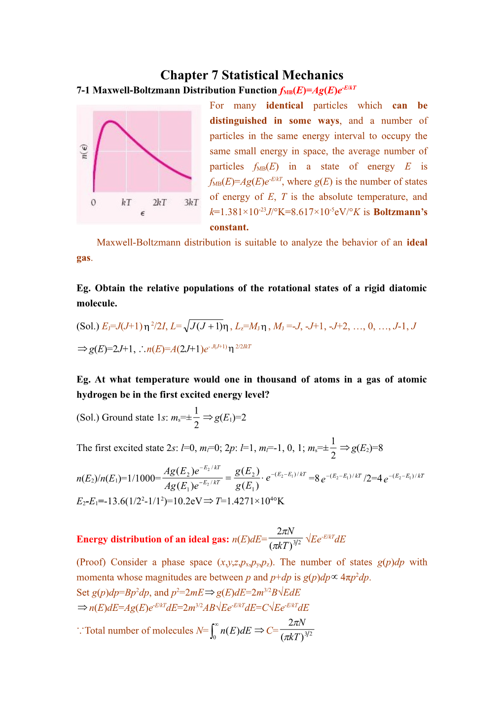 7-1 Maxwell-Boltzmann Distribution Function Fmb(E)=Ag(E)E-E/Kt