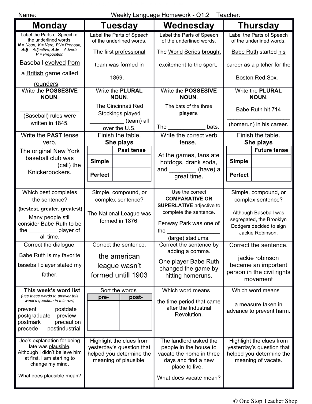 Name: Weeklylanguage Homework - Q1:2 Teacher