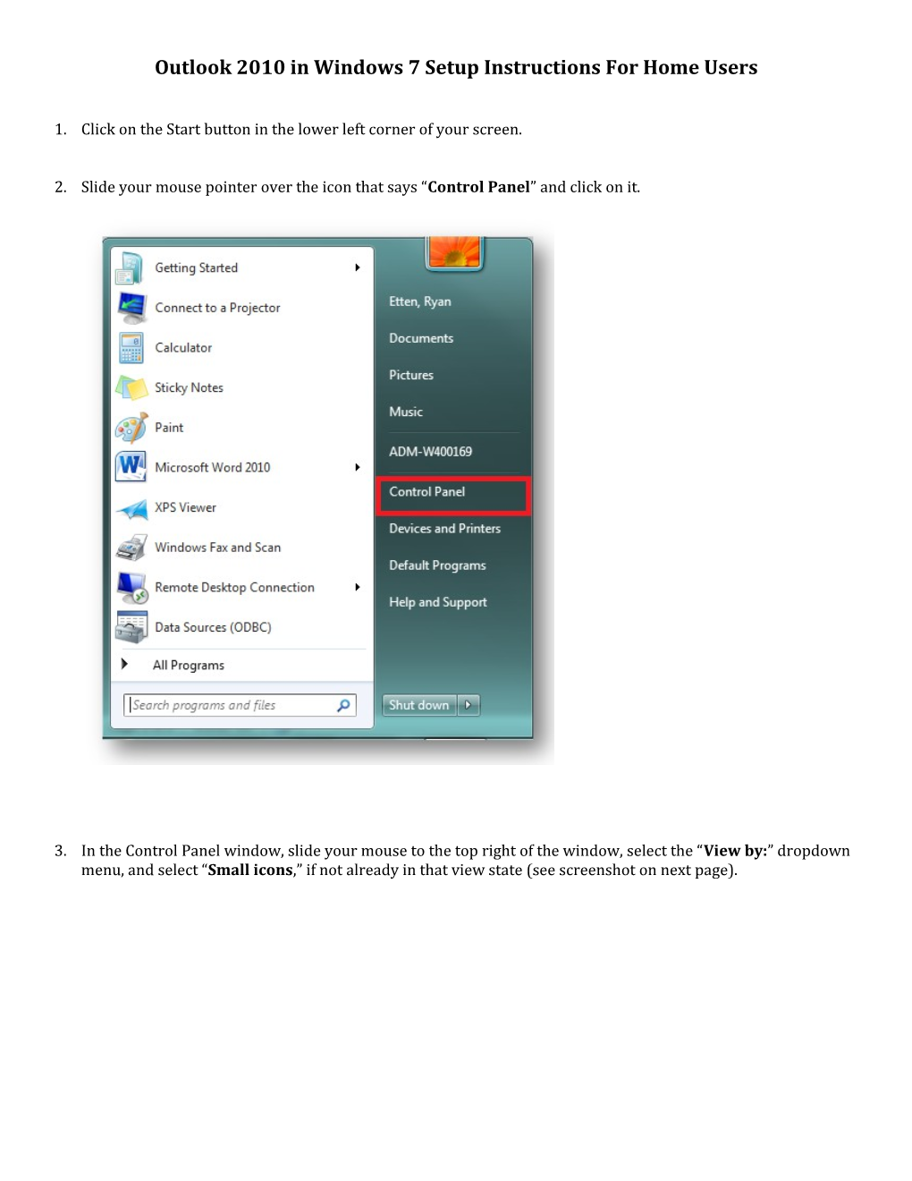 Outlook2010 in Windows 7 Setup Instructions for Home Users