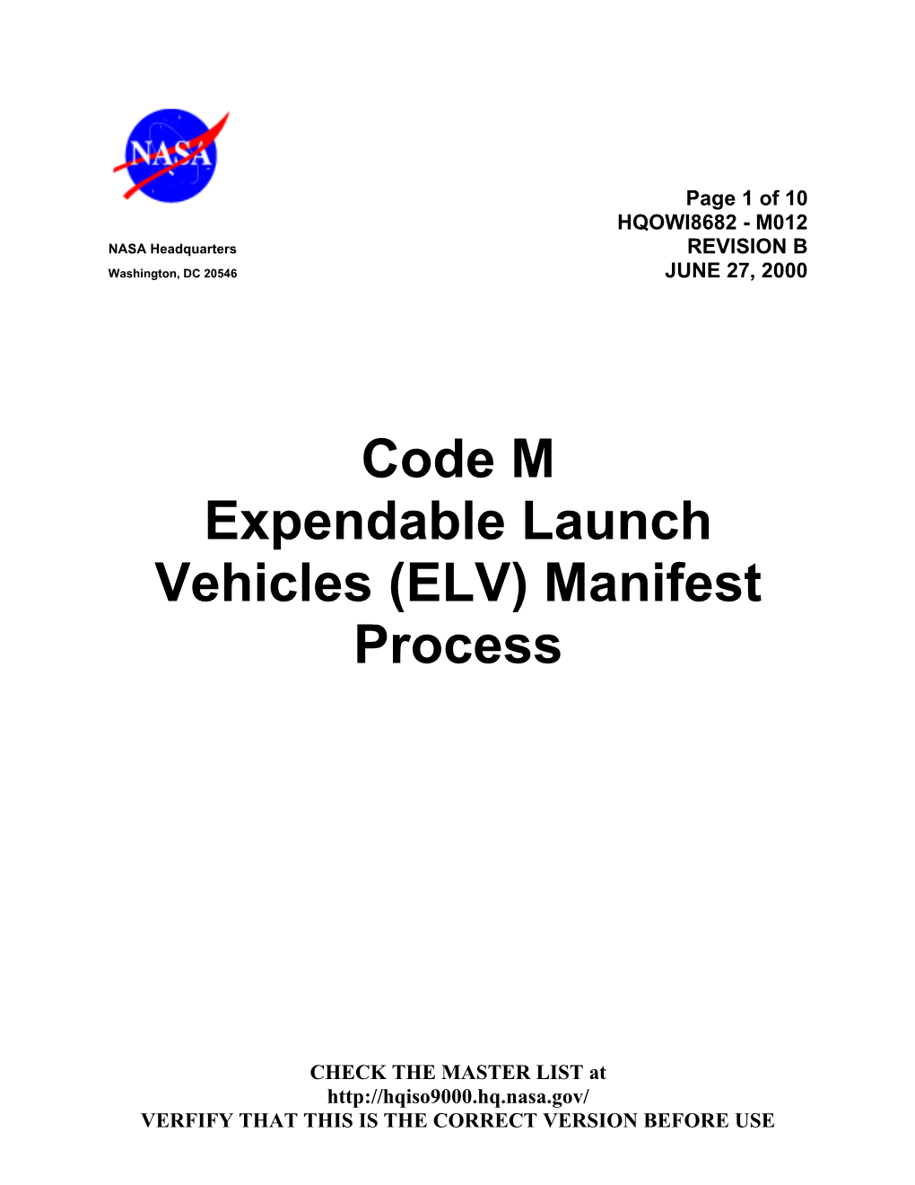 Expendable Launch Vehicles (ELV) Manifest Process
