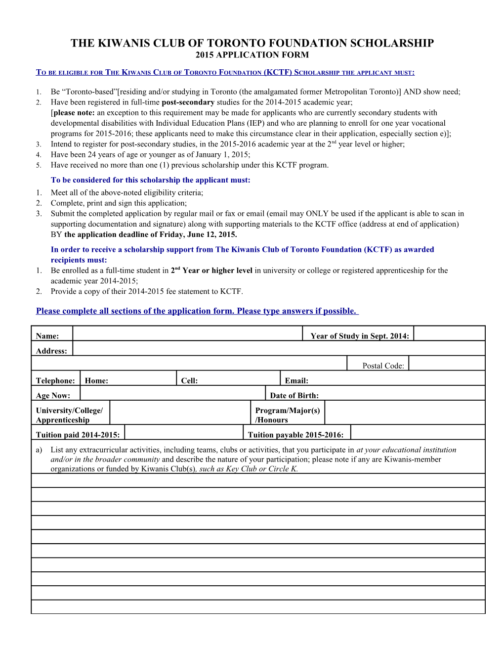 The Kiwanis Club of Toronto Foundation Scholarship 2015 Application Form