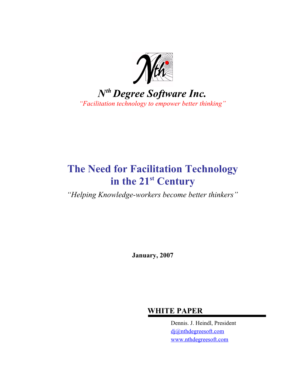 The Need for Facilitation Technology