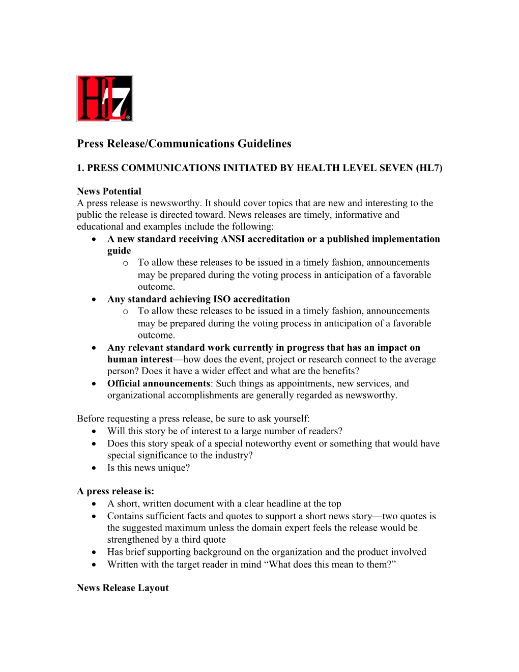HL7 Press Release Guidelines for Tcs and Sigs