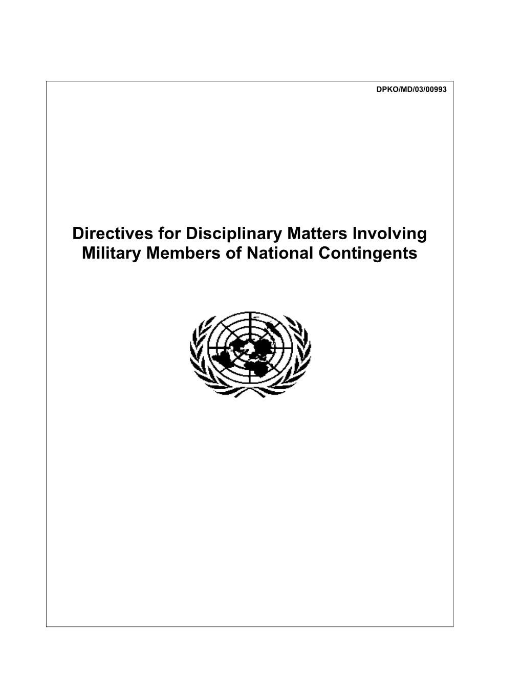 Guidelines for Disciplinary Matters Involving Military Component Personnel