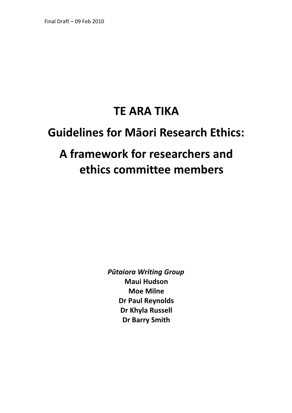 A Framework for Researchers and Ethics Committee Members