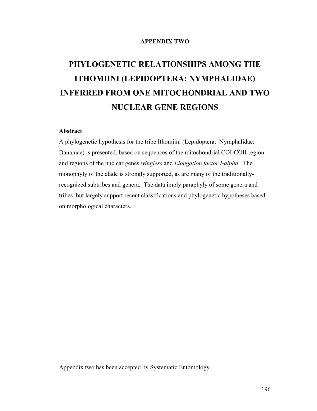 Phylogenetic Relationships Among the Ithomiinae (Lepidoptera: Nymphalidae) Inferred From