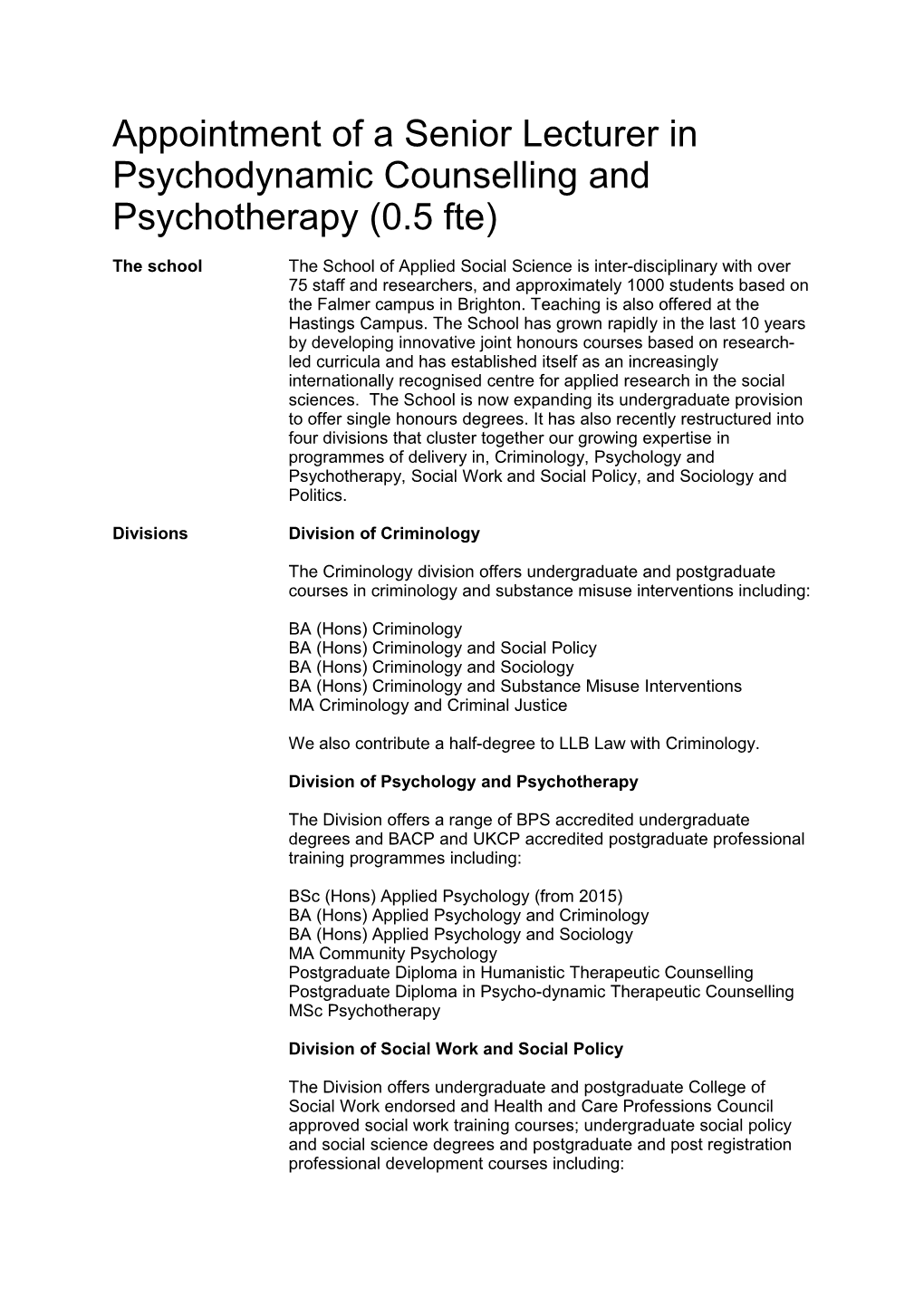 Appointment of a Senior Lecturer in Psychodynamic Counselling and Psychotherapy (0.5 Fte)