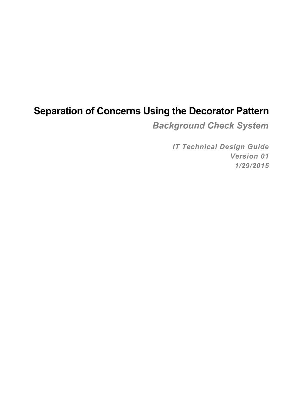 Separation of Concerns Using the Decorator Pattern