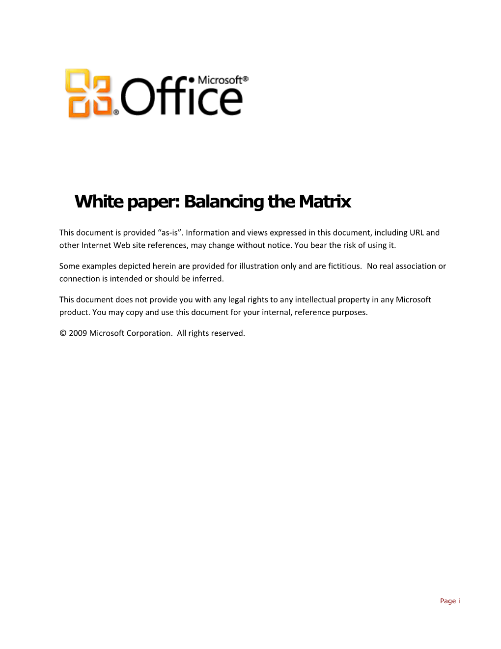Whitepaper: Balancing the Matrix