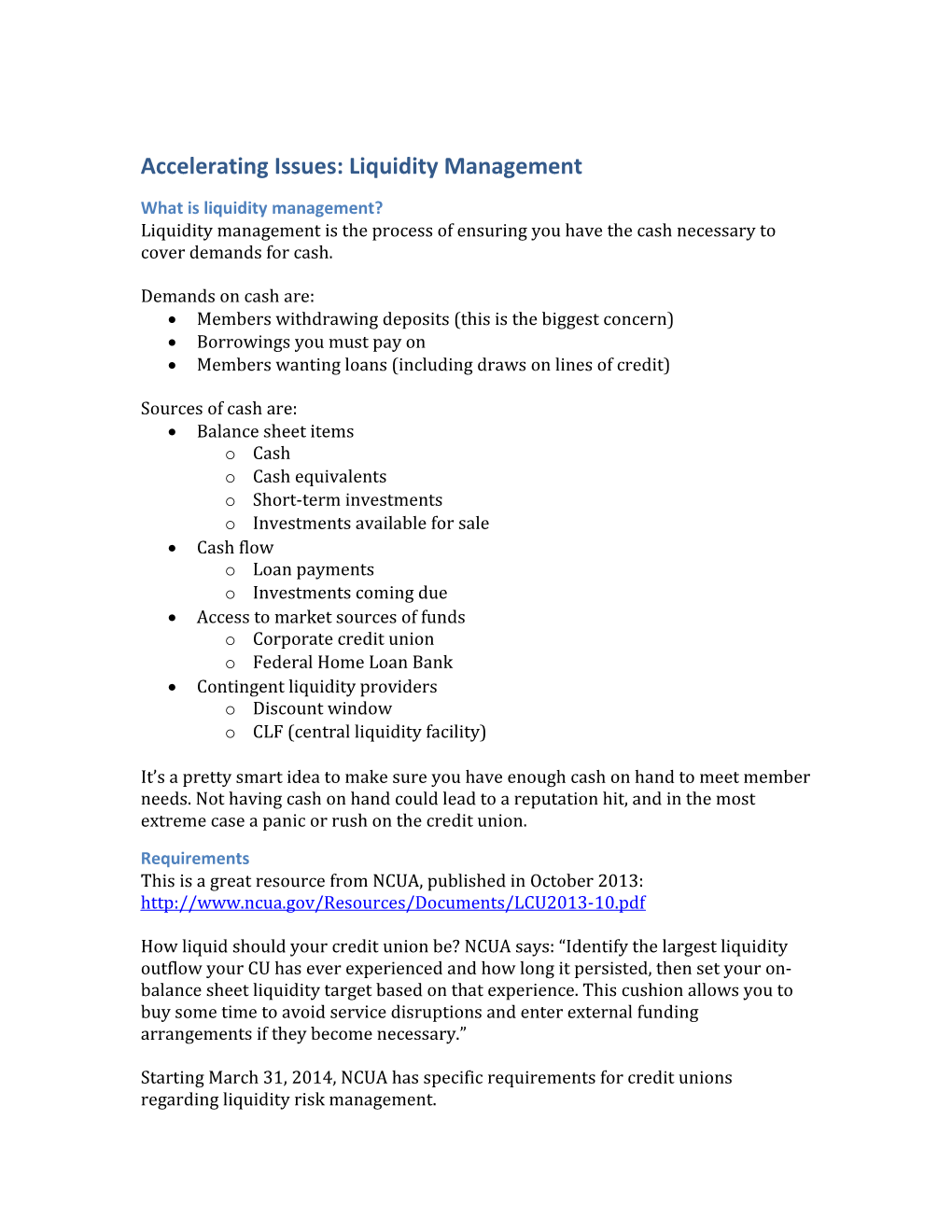 Accelerating Issues: Liquidity Management