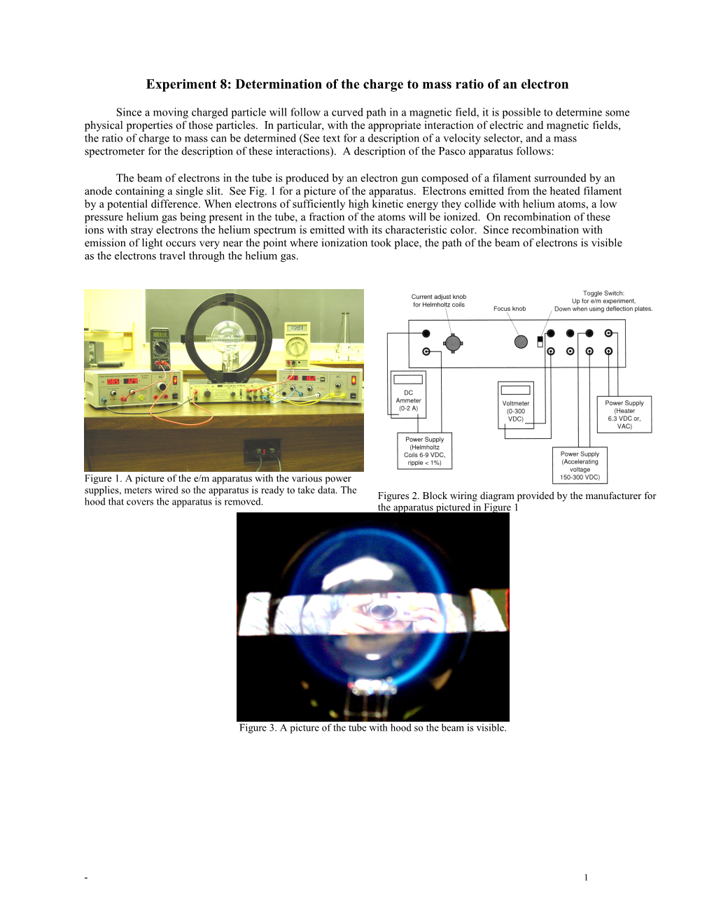 Experiment 8: Determination of the Charge to Mass Ratio of an Electron