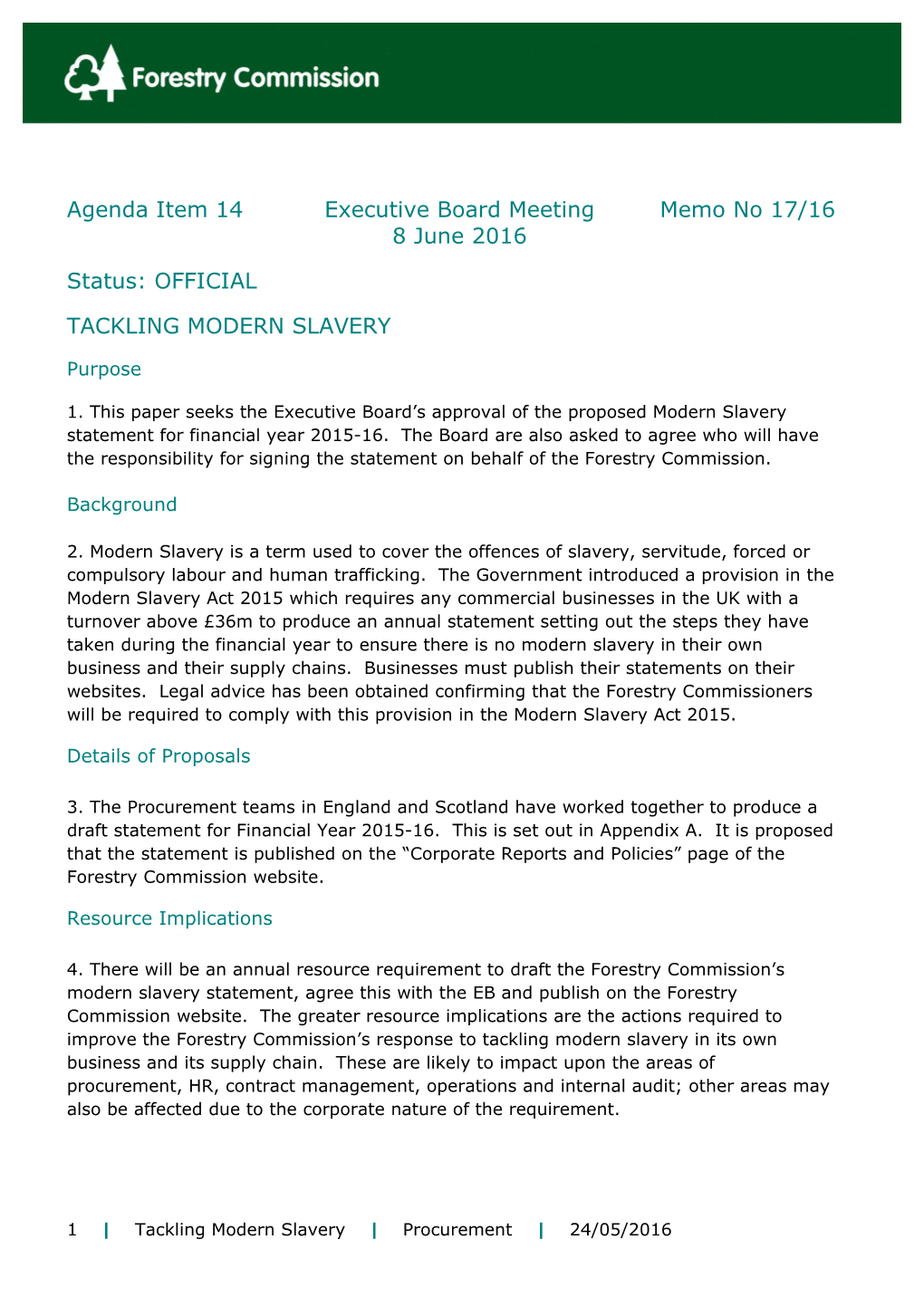 Agenda Item 14Executive Board Meetingmemo No 17/168 June 2016