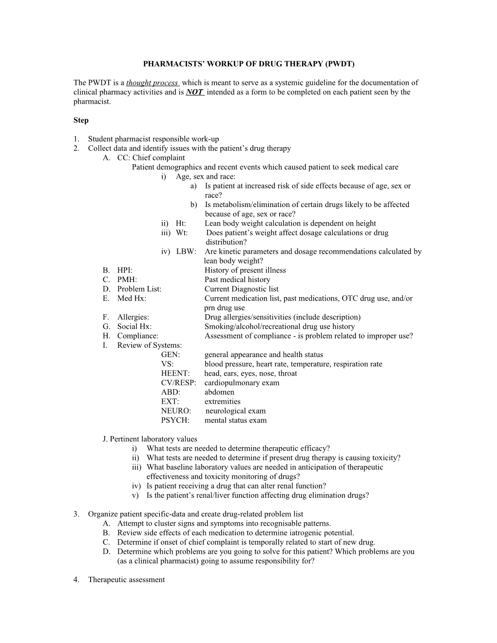 Pharmacists Workup of Drug Therapy (Pwdt)