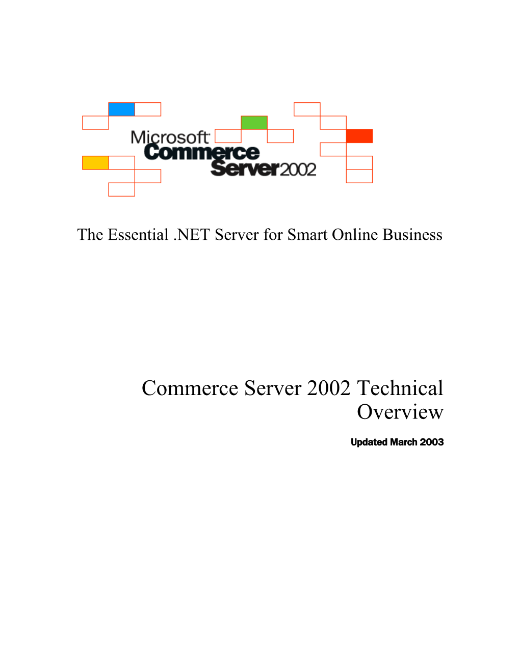 Commerce Server 2002 Technical Overview