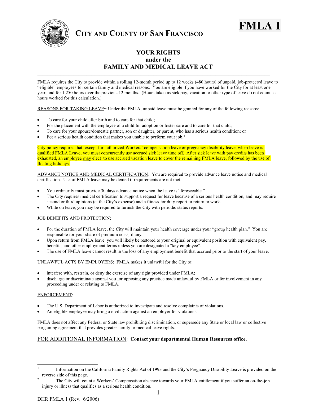 FMLA Requires the City to Provide Within a Rolling 12-Month Period up to 12 Weeks (480