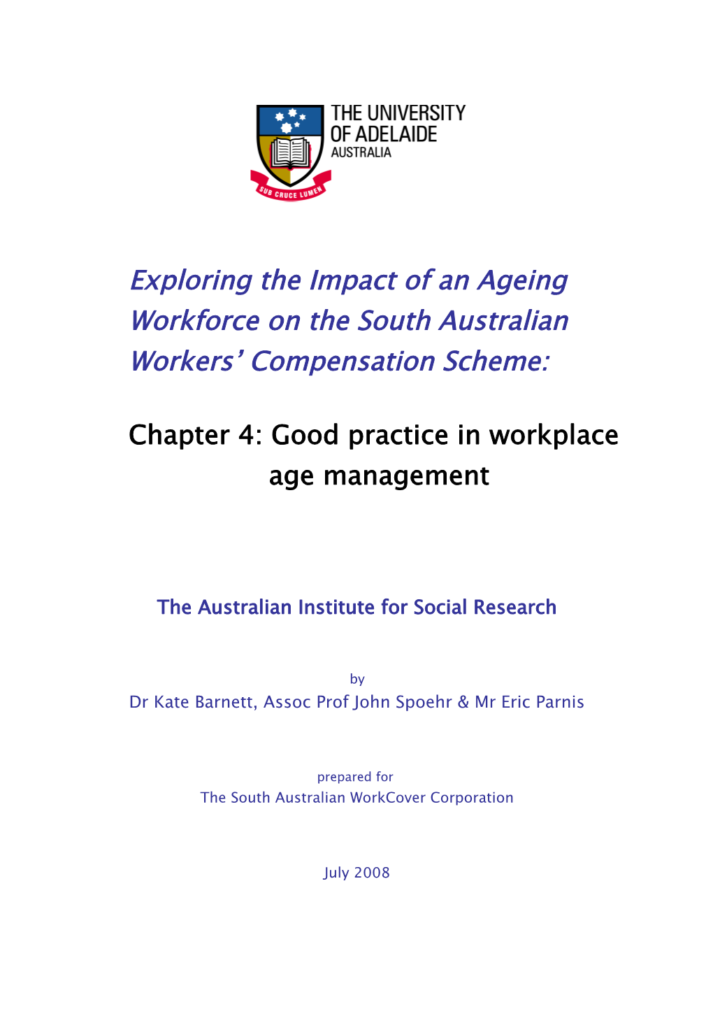Exploring the Impact of an Ageing Workforce on the South Australian Workers Compensation