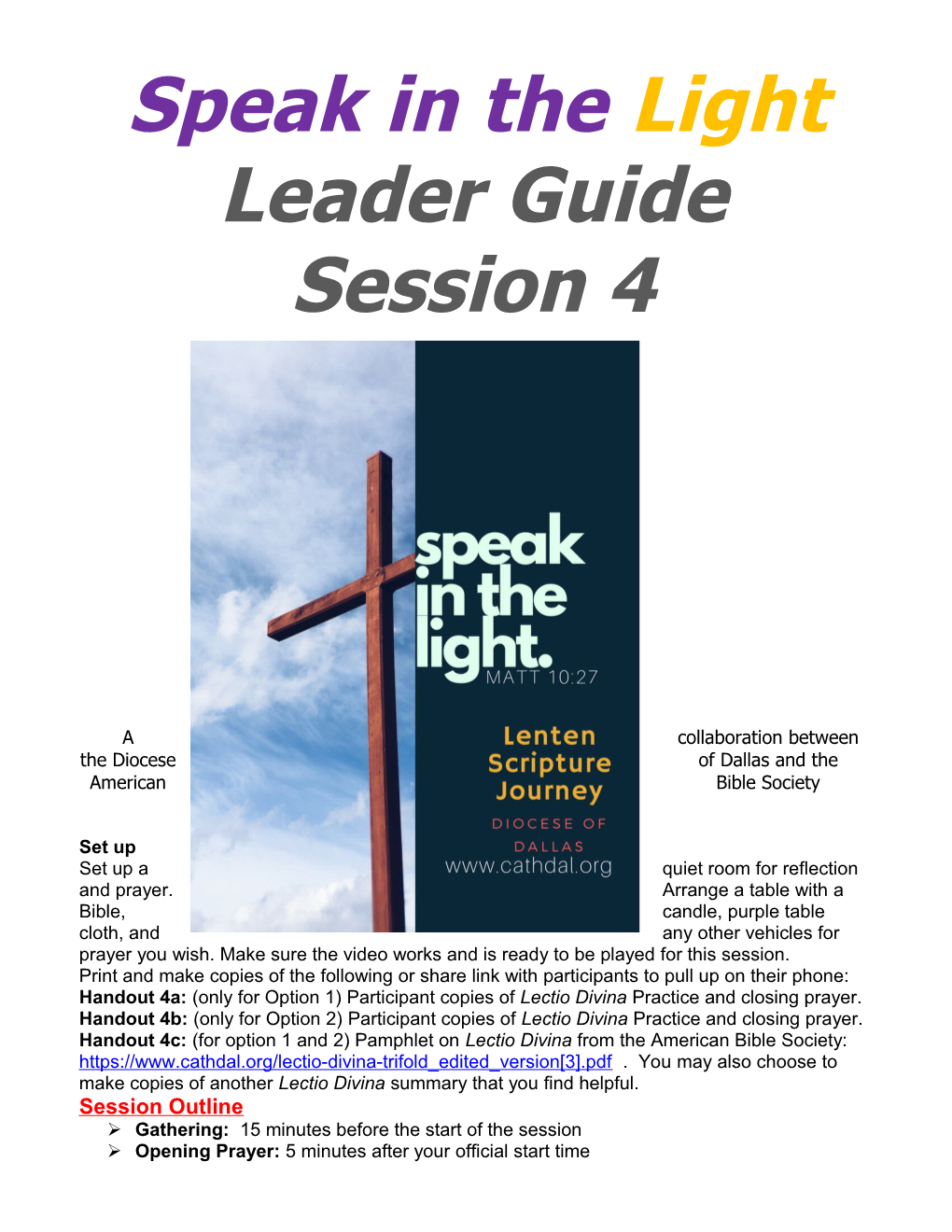 Speak in the Light Leader Guide Session 4: Lectio Divina