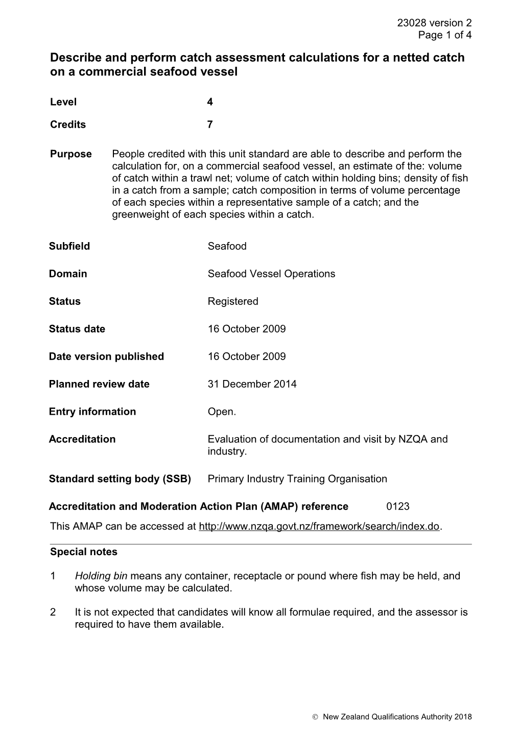 23028 Describe and Perform Catch Assessment Calculations for a Netted Catch on a Commercial