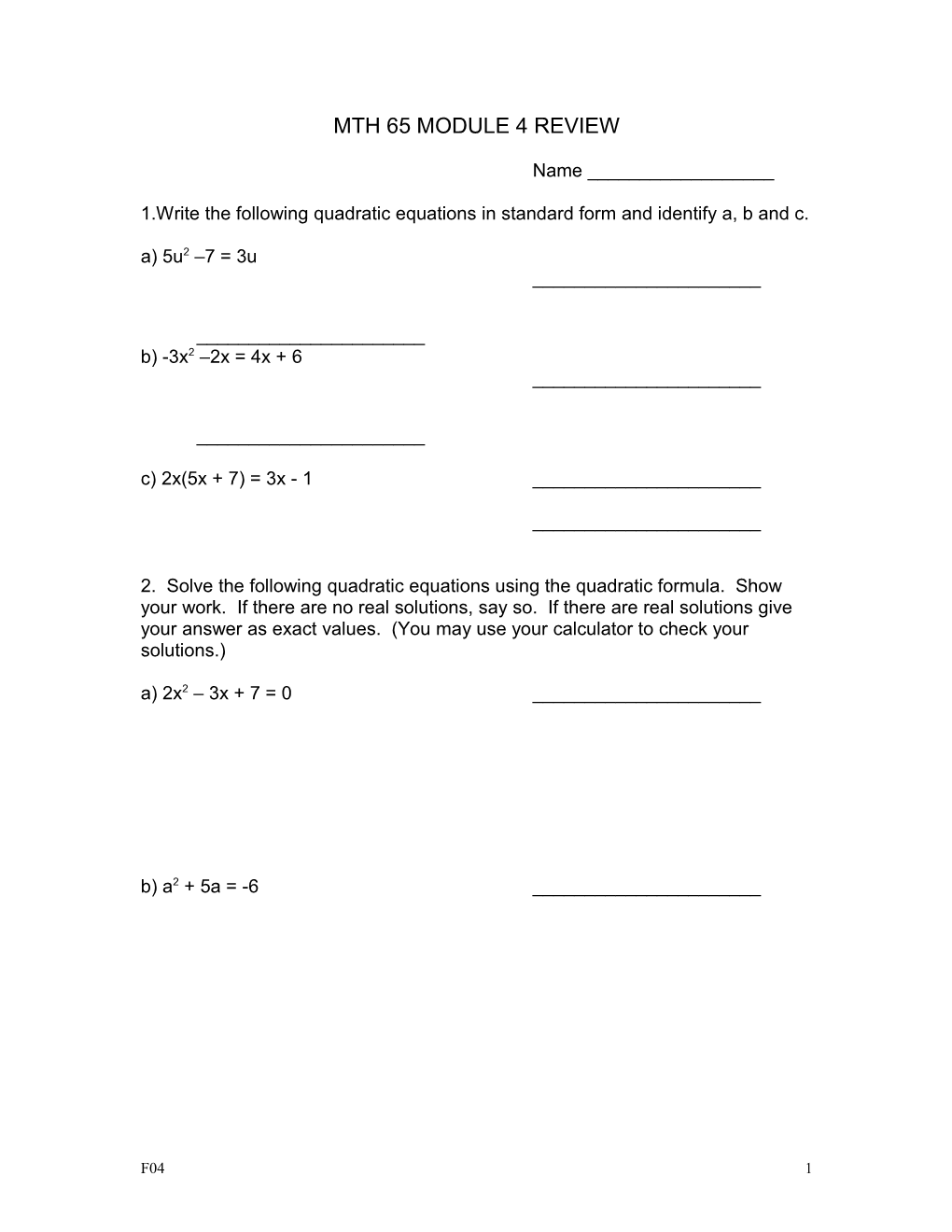 1.Write the Following Quadratic Equations in Standard Form and Identify A, B and C