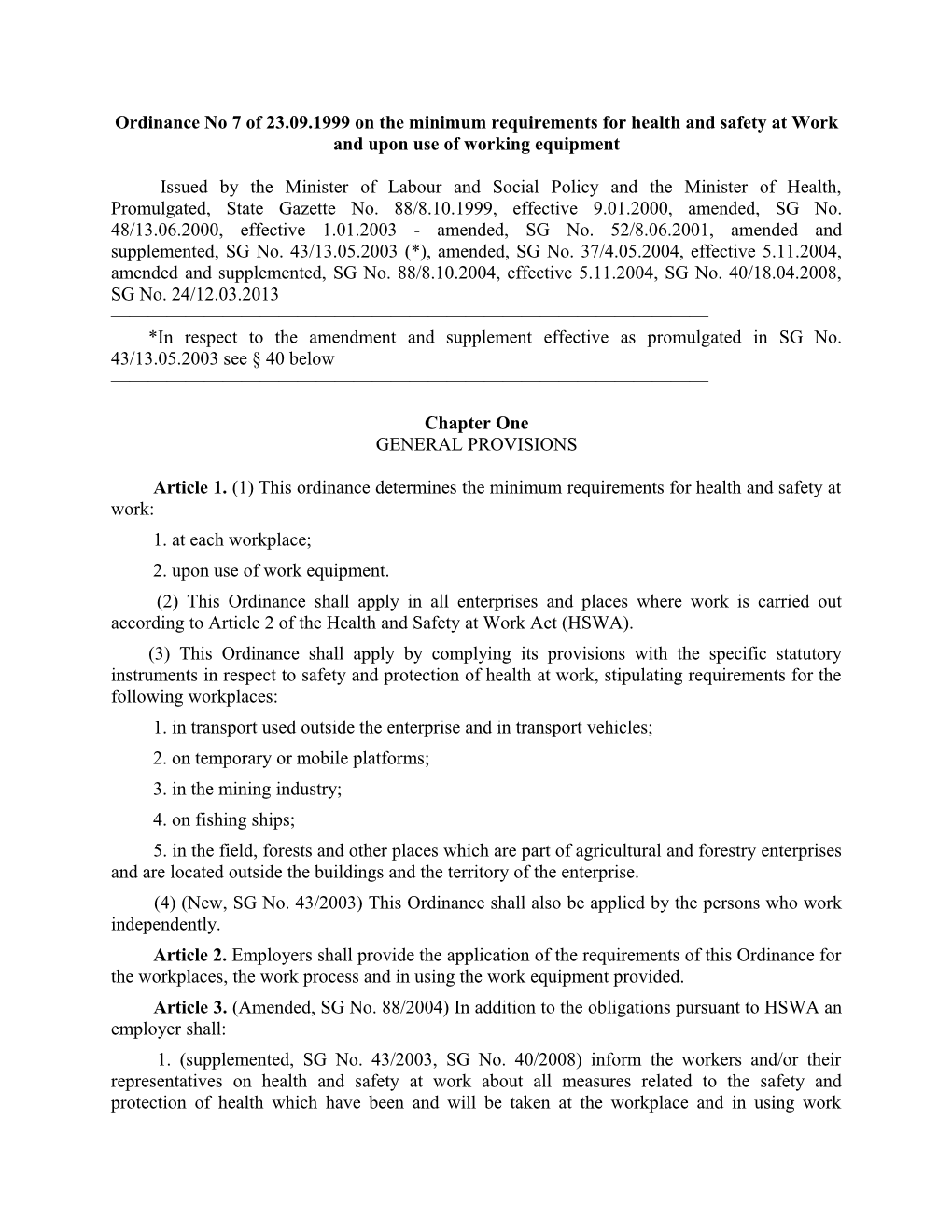 Ordinance No 7 of 23.09.1999 on the Minimum Requirements for Health and Safety at Work