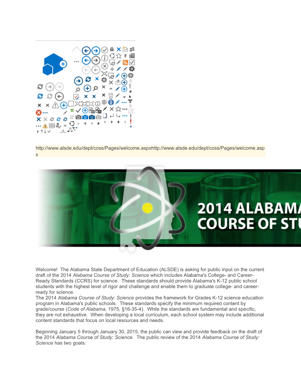 Welcome! the Alabama State Department of Education (ALSDE) Is Asking for Public Input On