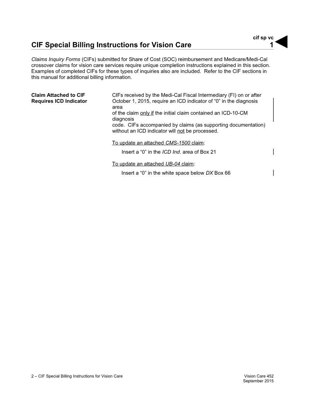 CIF Special Billing Instructions for Vision Care (Cif Sp Vc)