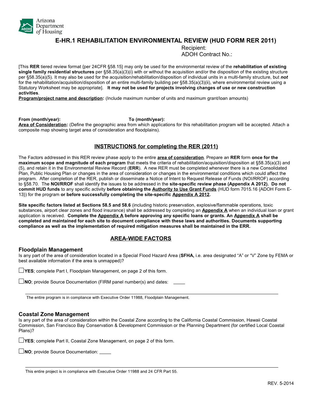 E-HR.1 Rehabilitation Environmental Review (HUD Form RER 2011)