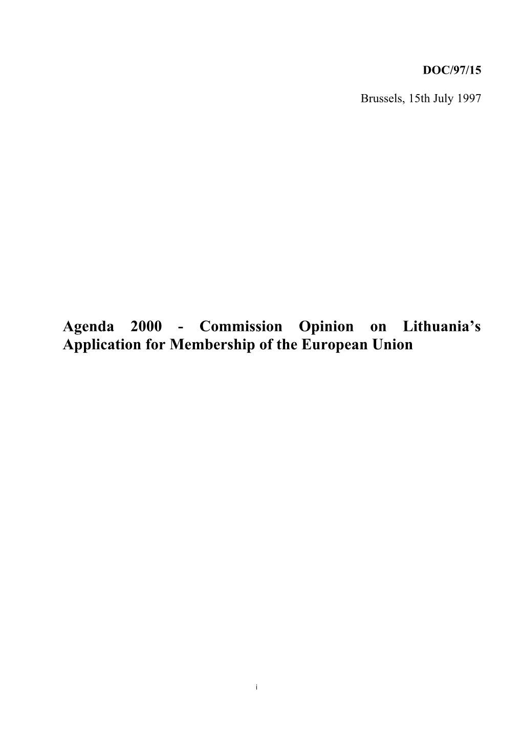 Agenda 2000 - Commission Opinion on Lithuania S Application for Membership of the European