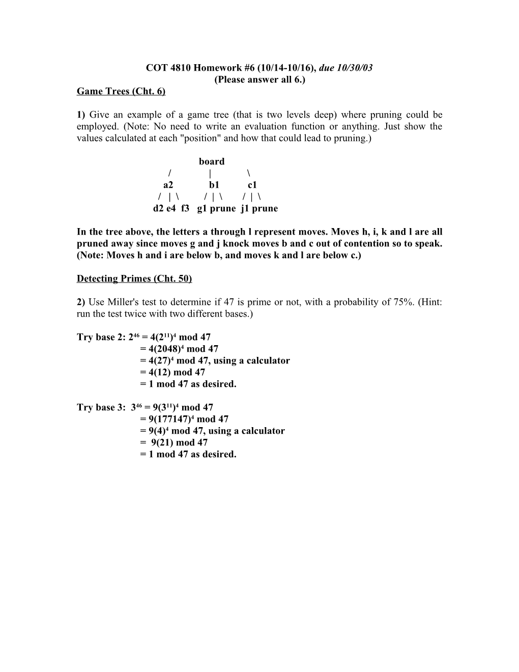 COT 4810 Homework #6 (10/14-10/16), Due 10/30/03