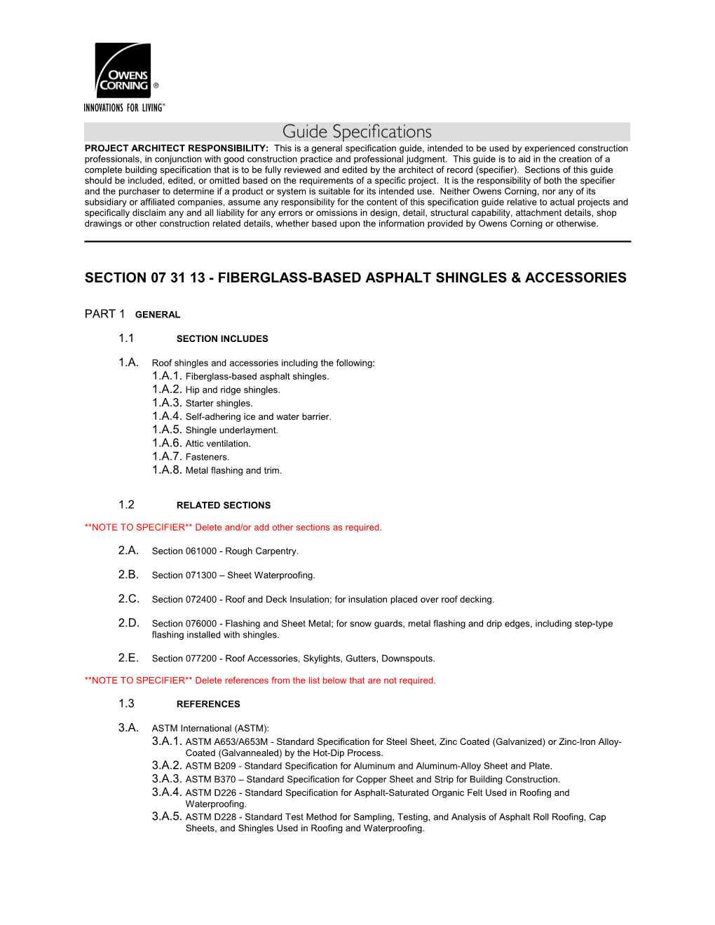 Section 073113 - Fiberglass-Based Asphalt Shingles