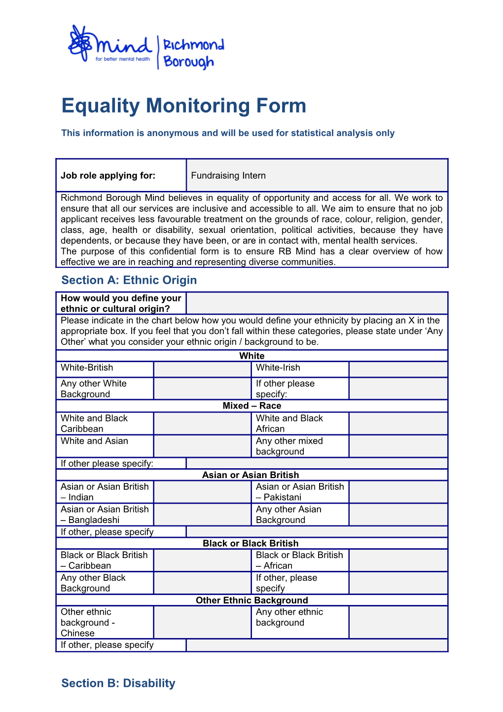 Equality Monitoring Form This Information Isanonymous and Will Be Used for Statistical